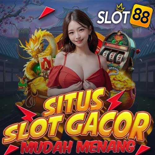 SLOT88 > LINK SITUS SLOT GACOR BET 200 TERBAIK MUDAH MAXWIN HARI INI